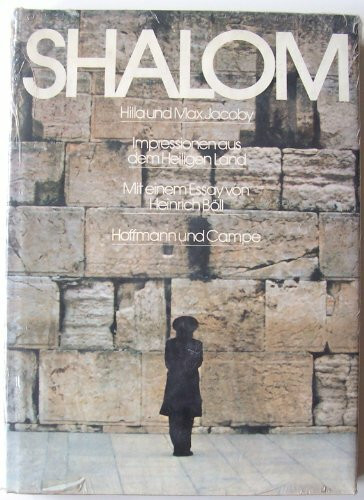 Shalom - Impressionen aus dem Heiligen Land (Grossbildbände)
