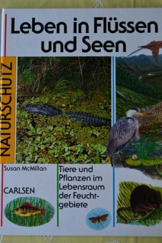 Leben in Flüssen und Seen