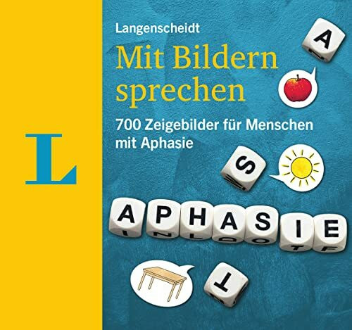 Langenscheidt Mit Bildern sprechen - Kommunikationsbuch. 700 Zeigebilder für Menschen mit Aphasie
