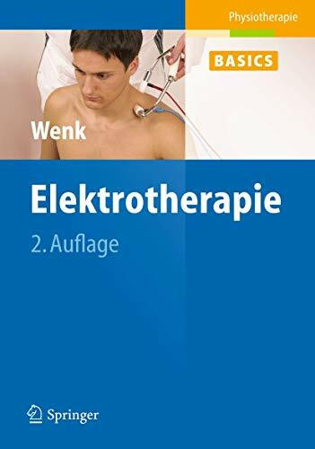 Elektrotherapie (Physiotherapie Basics)