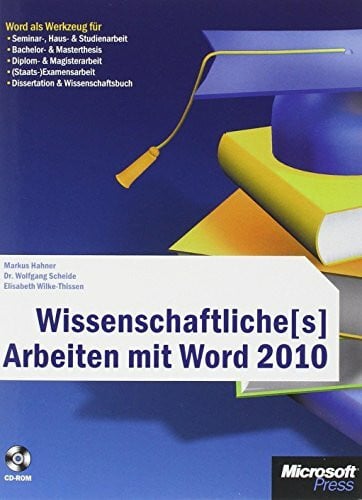 Wissenschaftliche[s] Arbeiten mit Word 2010
