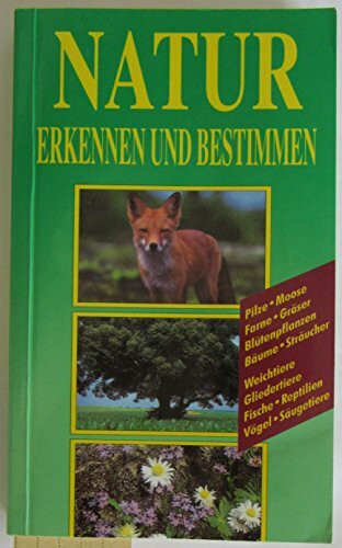 Natur erkennen und bestimmen - Dr. Christine Jaitner