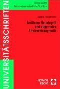 Ärztlicher Heileingriff und allgemeine Strafrechtsdogmatik