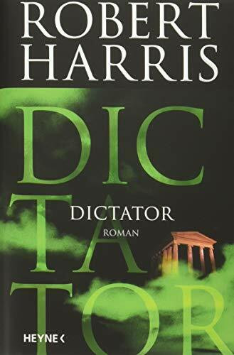 Dictator: Roman (Cicero, Band 3)