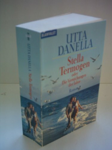 Stella Termogen oder Die Versuchung der Jahre