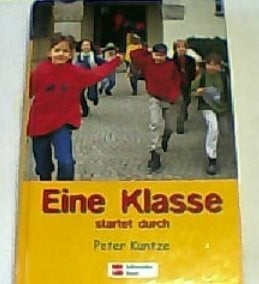 Eine Klasse startet durch
