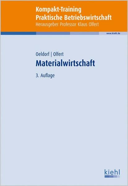 Kompakt-Training Materialwirtschaft (Kompakt-Training Praktische Betriebswirtschaft)