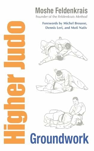 Higher Judo: Groundwork Higher Judo: Groundwork