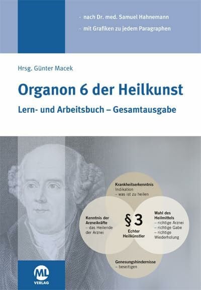 Organon 6 der Heilkunst: Lern- und Arbeitsbuch - Gesamtausgabe