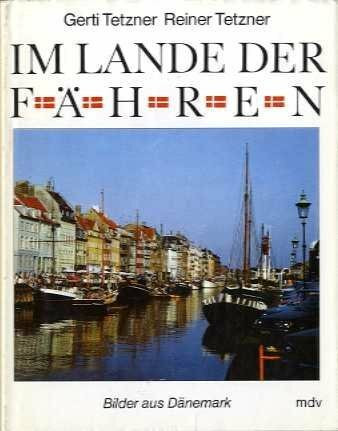 Im Lande der Fähren. Bilder aus Dänemark