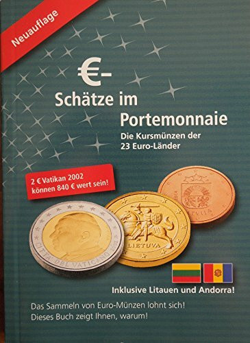 Euro-Schätze im Portemonnaie / Die Kursmünzen der 23 Euro-Länder