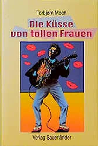 Die Küsse von tollen Frauen