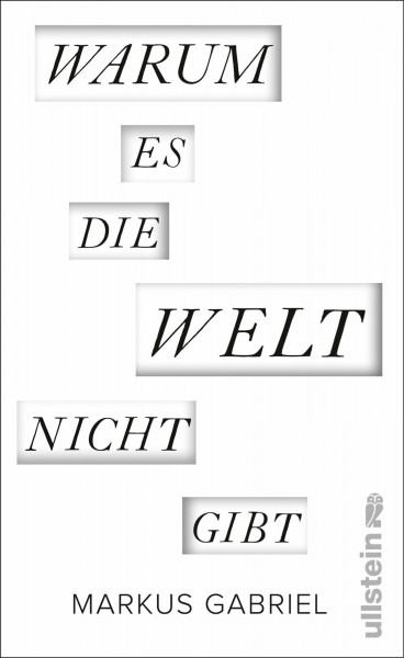Warum es die Welt nicht gibt
