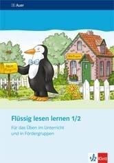 Flüssig lesen lernen. Für das Üben im Unterricht und in Fördergruppen 1./2. Schuljahr