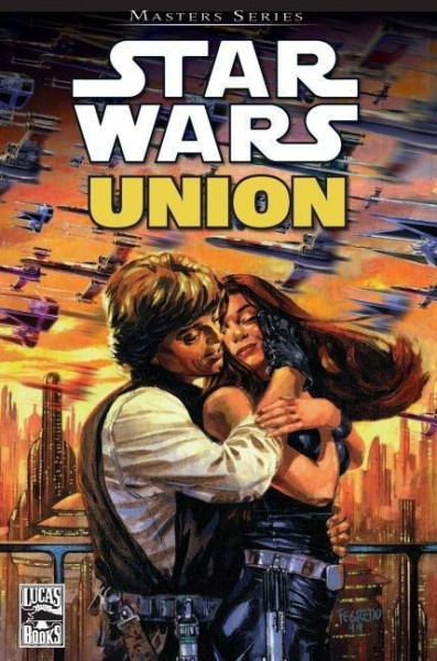 Star Wars Masters 07: Union - Die Hochzeit von Luke und Mara