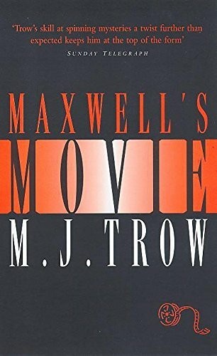 Maxwell's Movie