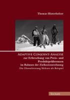 Adaptive Conjoint-Analyse zur Erforschung von Preis- und Produktpräferenzen im Rahmen der Zielkosten
