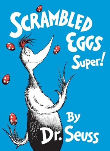 Scrambled Eggs Super! (Classic Seuss)