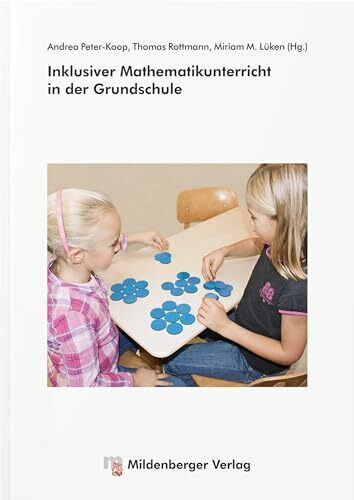 Inklusiver Mathematikunterricht in der Grundschule