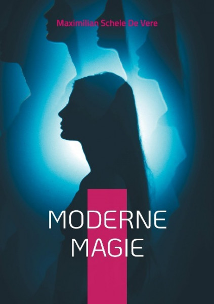 Moderne Magie