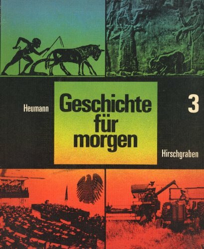 Die Grundlagen unserer Gesellschaft (1648-1919), Bd 3