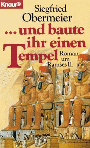 und baute ihr einen Tempel