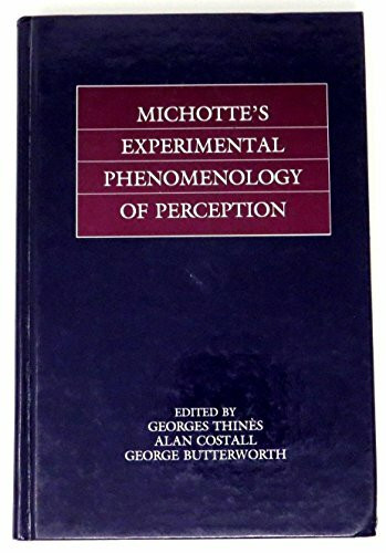 Michotte's Experimental Phenomenology of Perception