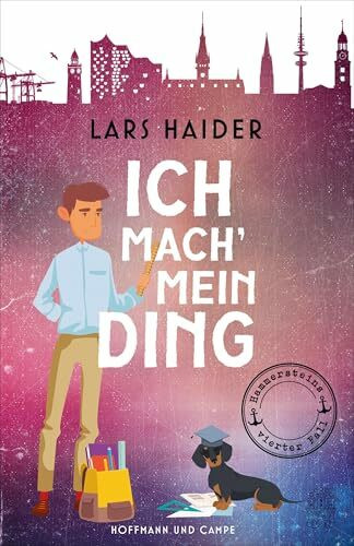Ich mach' mein Ding: Hammersteins vierter Fall (Hammerstein ermittelt, Band 4)