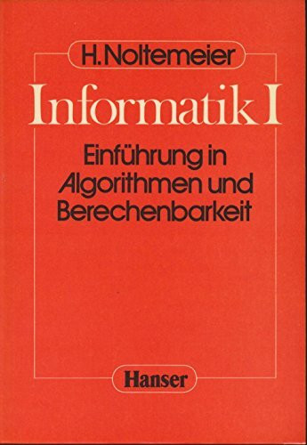 Informatik I: Berechenbarkeit und Algorithmen