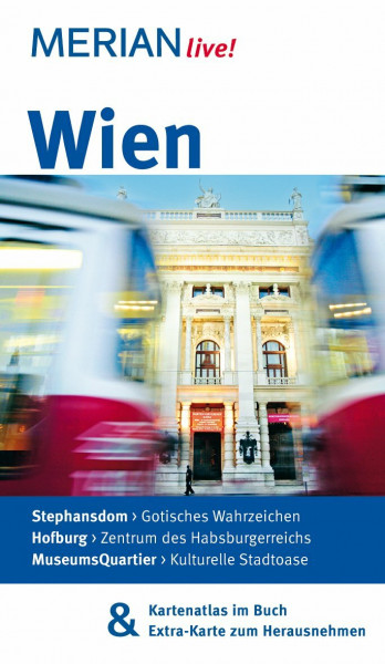 MERIAN live! Reiseführer Wien: MERIAN live! - Mit Kartenatlas im Buch und Extra-Karte zum Herausnehmen