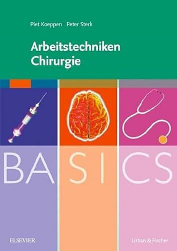 BASICS Arbeitstechniken Chirurgie