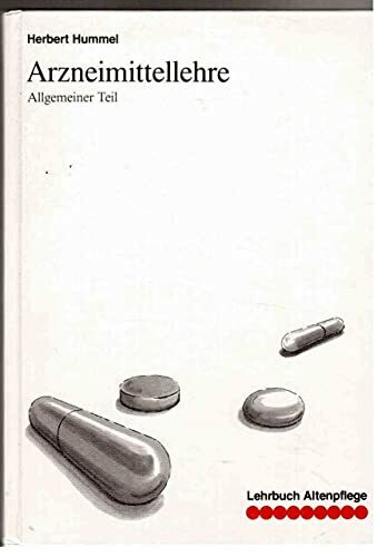 Arzneimittellehre: Allgemeiner Teil