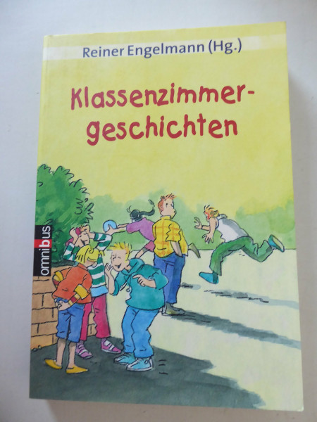 Klassenzimmergeschichten