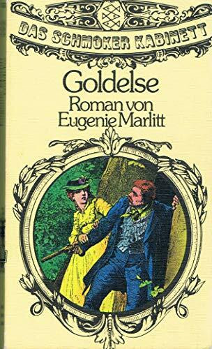 Goldelse (Das Schmöker-Kabinett)