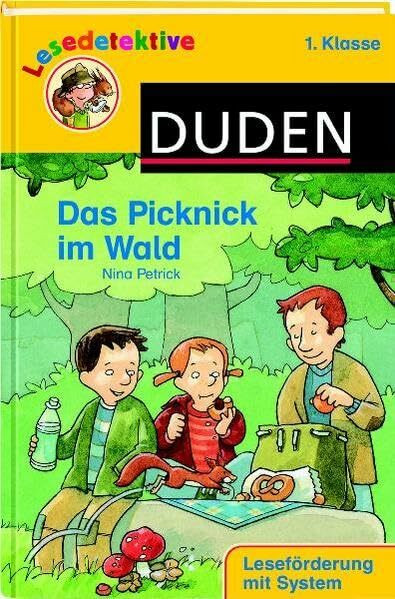 Das Picknick im Wald (1. Klasse) (Duden Lesedetektive)