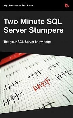 Two Minute SQL Server Stumpers - Volume 6