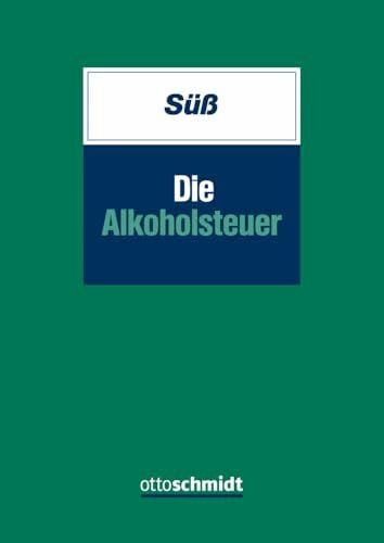 Die Alkoholsteuer