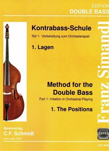C.F. Schmidt Musikverlag Schule Band 1 : für Kontrabaß