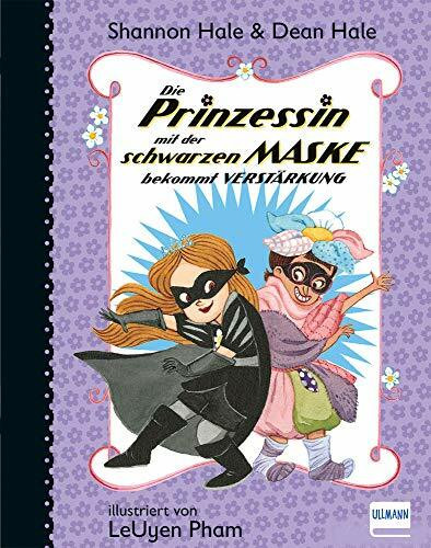 Die Prinzessin… bekommt Verstärkung Bd. 5 (Die Prinzessin mit der schwarzen Maske)