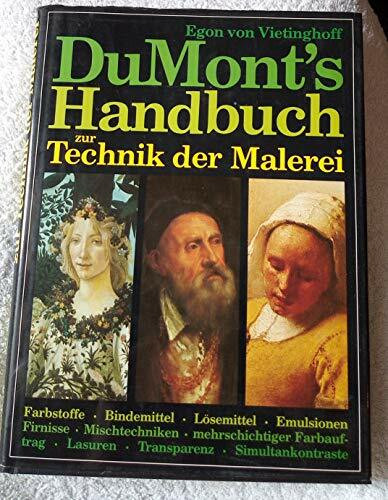 DuMonts Handbuch zur Technik der Malerei