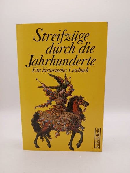 Streifzüge durch die Jahrhunderte