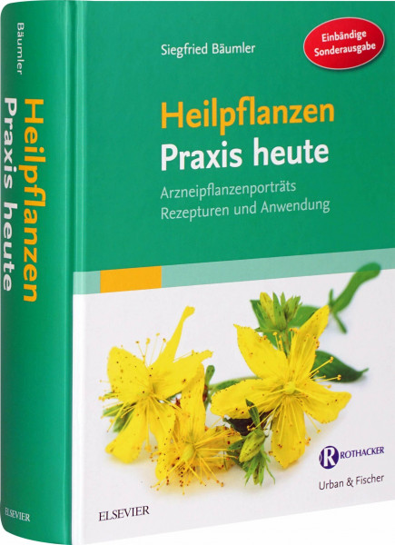 Heilpflanzen Praxis heute - Einbändige Sonderausgabe