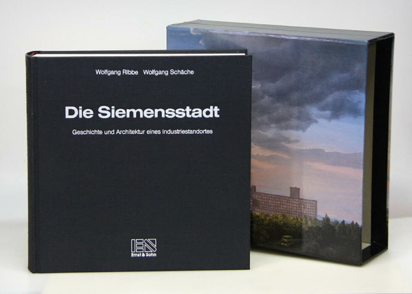 Die Siemensstadt: Geschichte und Architektur eines Industriestandortes