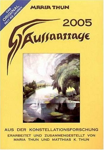 Aussaattage 2005: Mit Pflanz-, Hack- und Erntezeiten und günstigen Arbeitstagen für den Imker
