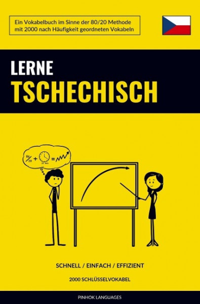 Lerne Tschechisch - Schnell / Einfach / Effizient