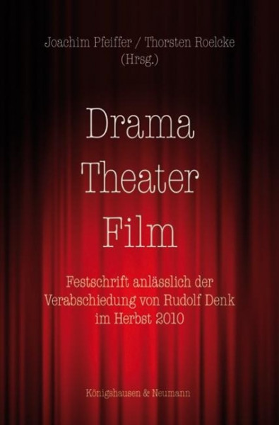 Drama - Theater - Film