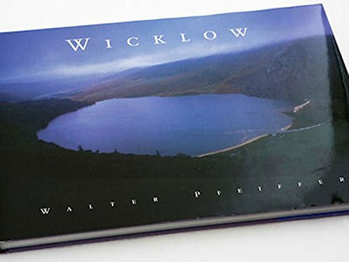 Wicklow: A Personal View