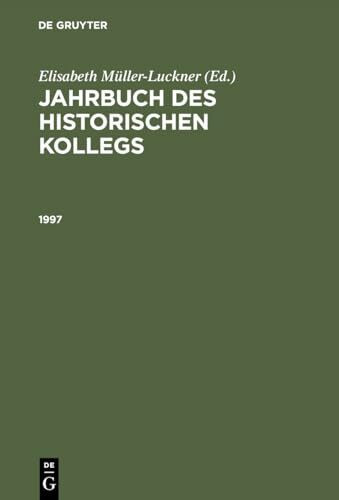 1997 (Jahrbuch des Historischen Kollegs)