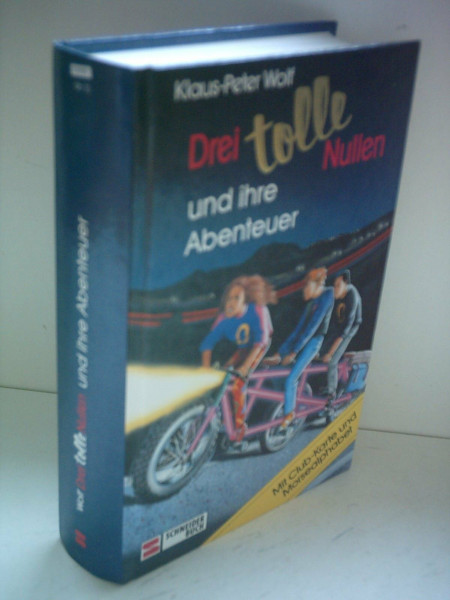 Drei tolle Nullen und ihre Abenteuer. (Sammelband: Geheimes Theater - Das Monsterfahrrad - Die Superangel.)