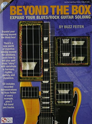 Beyond the Box: Expand Your Blues/Rock Guitar Soloing (Book & CD)
